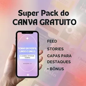Imagem de capa para o Ebook Super Pack do CANVA GRATUITO com +200 ARTES EDITÁVEIS + bônus exclusivo