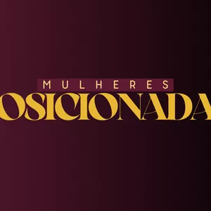 Imagem de capa para o Curso online MULHERES POSICIONADAS