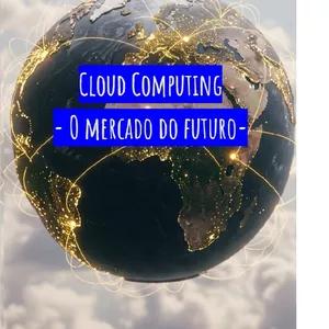 Imagem de capa para o Ebook Cloud Computing  - O mercado do futuro-