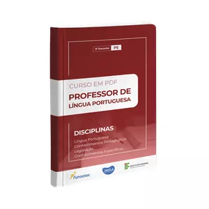 Imagem de capa para o Curso online CURSO EM PDF - PROFESSOR DE LÍNGUA PORTUGUESA - FUNDATEC - IF DOCENTE
