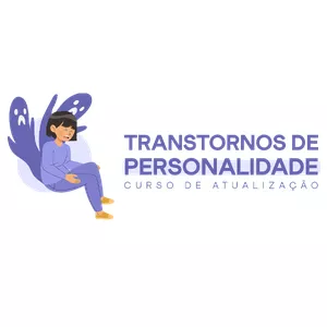Imagem de capa para o Curso online Curso Transtornos de Personalidade
