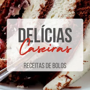 Imagem de capa para o Ebook Delícias Caseiras - Receitas de bolos