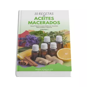 Imagen de portada para Ebook 10 RECETAS de Aceites Macerados: Guía práctica para hacerlos en casa
