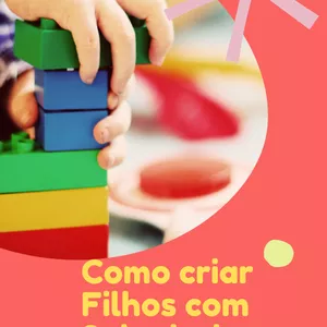 Imagem de capa para o Ebook Como criar Filhos com Sabedoria, Prudência e Amor 