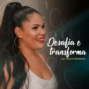 Imagem de capa para o Curso online Desafia e transforma por Letycia Medeiros