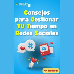 Imagen de portada para Ebook Consejos para Gestionar TU Tiempo en las Redes Sociales
