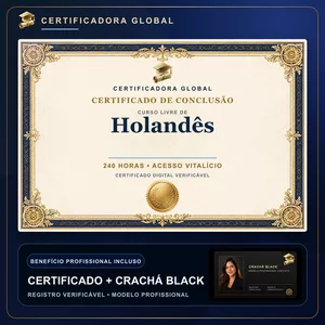 🔥 BOLSA 100% [APLICADA] - [MATRÍCULA] CURSO DE FORMAÇÃO EM HOLANDÊS - ACESSO VITALÍCIO - CRACHÁ BLACK + REGISTRO - CASHBACK R$ 25 - BÔNUS APOSTILA EXTRA - CG