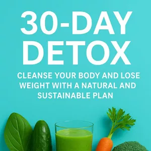 Cover image for Ebook 30-Day Detox Diet: Cleanse your body and lose weight with a natural and sustainable