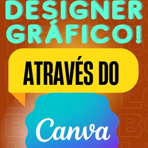 Imagem do curso SEJA UM DESIGNER GRÁFICO ATRAVÉS DO CANVA ( SMARTPHONE )