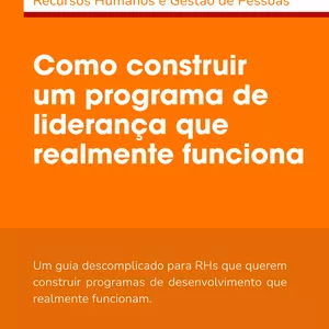 Imagem de capa para o Ebook Como construir  um programa de liderança que realmente funciona