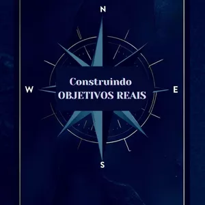 Imagem de capa para o Ebook Ebook: Construindo objetivos reais
