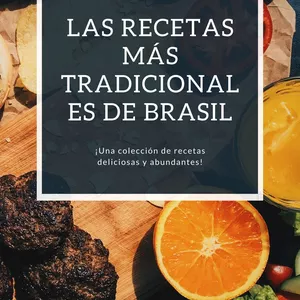 Imagen de portada para Ebook Las recetas más tradicionales de Brasil (Versión en español)