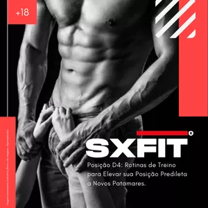 Imagem de capa para o Ebook Posição D4 | HOMEM / ATIV@: Rotinas de Treino para Elevar sua Posição Predileta a Novos Patamares.