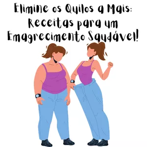 Imagem de capa para o Ebook Elimine os Quilos a Mais: Receitas para um Emagrecimento Saudável!