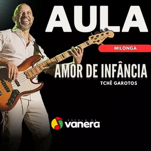 Imagem de capa para o Curso online AULA - Amor de Infância - Tchê Garotos