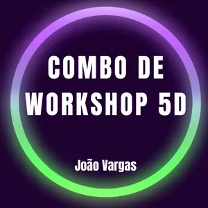 Imagem principal do produto Combo de Workshop João Vargas - 5D