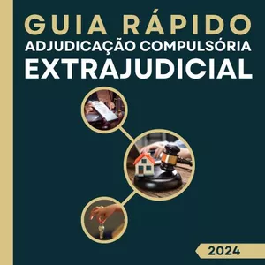 Imagem de capa para o Ebook Kit Adjudicação Compulsória Extrajudicial