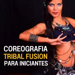 Imagem de capa para o Curso online Coreografia de Tribal Fusion para Iniciantes