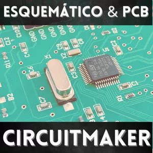 Imagem de capa para o Curso online CircuitMaker: Projetos de PCB