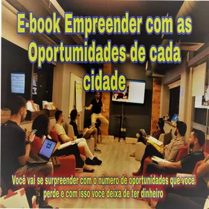 Imagem principal do produto EMPREENDER COM AS OPORTUNIDADES DE CADA CIDADE