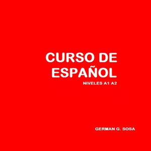 Imagen de portada para Ebook CURSO DE ESPAÑOL - NIVELES A1 A2