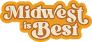 The Midwest is Best 