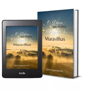 Imagem de capa para o Ebook Livro Digital: O Deus que realiza milagres e maravilhas!