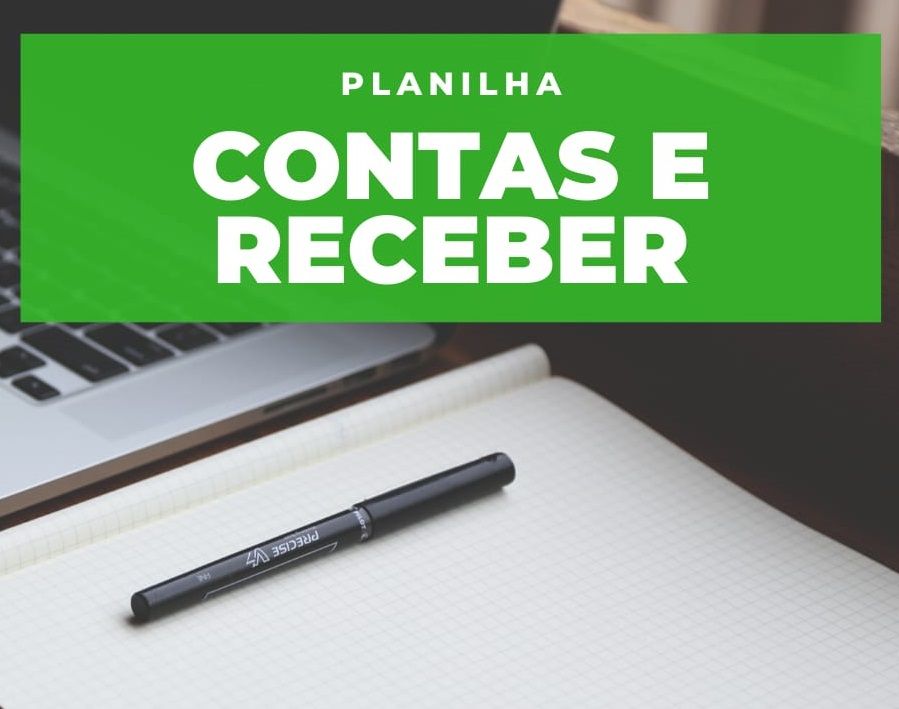 Planilha PLANILHA DE CONTAS A RECEBER FÁCIL E EFICAZ!