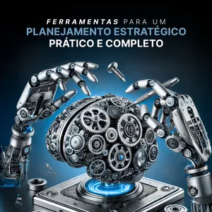 Imagem de capa para o Curso online Ferramentas para um Planejamento Estratégico Prático e Completo