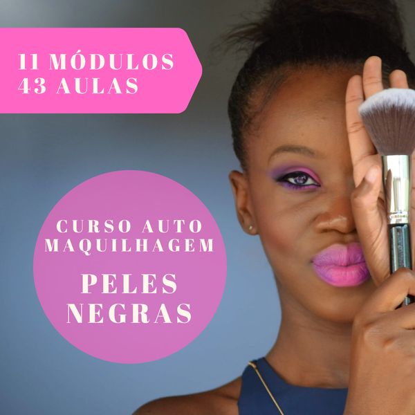 Curso De Auto Maquilhagem Para Peles Negras