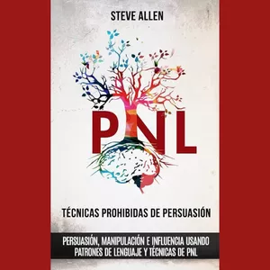 Imagen de portada para Curso online Audiolibro PNL Tecnicas prohibidas de persuasión