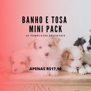 Imagem de capa para o Ebook BANHO E TOSA MINI PACK - 10 ARTES EDITÁVEIS