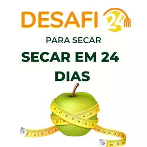 Imagem de capa para o Ebook Desafio Para Secar em 24 Dias