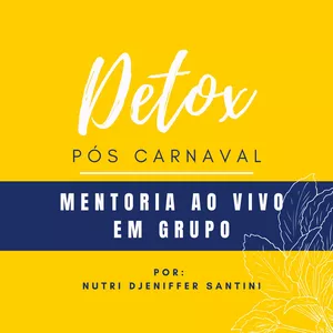 Imagem de capa para o Curso online DETOX Pós Carnaval - Mentoria Ao Vivo Em Grupo