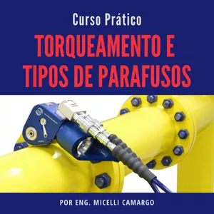 Imagem de capa para o Curso online CURSO PRÁTICO TORQUEAMENTO E TIPOS DE PARAFUSOS