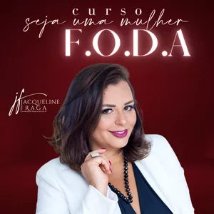 Curso Curso Seja uma MULHER F.O.D.A
