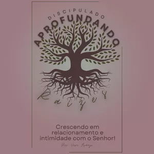 Imagem de capa para o Ebook Discipulado Aprofundando Raízes