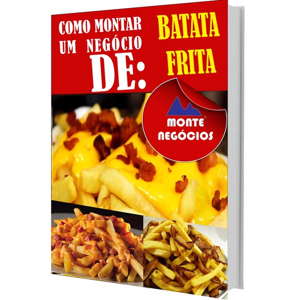 Monte Um Negocio Delivery De Batata Frita Filipe Epaminondas Silva Guedes Learn A New Skill Ebooks Or Documents Hotmart