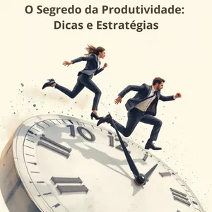 Imagem de capa para o Ebook O Segredo da Produtividade