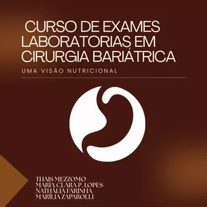 Imagem do curso Exames laboratoriais em cirurgia bariátrica:  do pré ao pós-operatório