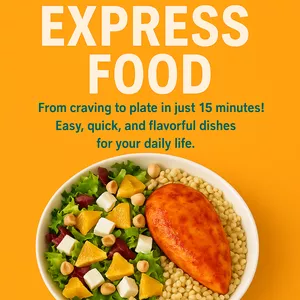 Cover image for Ebook 🚀 Express Food: From Craving to Plate in Just 15 Minutes! 🚀
