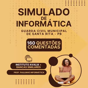 Imagem de capa para o Ebook SIMULADO DE INFORMÁTICA PARA A GUARDA CIVIL MUNICIPAL DE SANTA RITA-PB