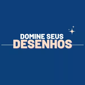 Imagem de capa para o Curso online Domine seus desenhos