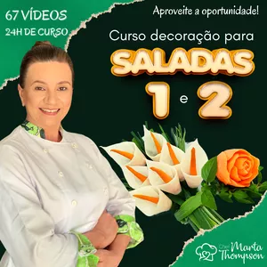 Imagem de CURSO DECORAÇÃO PARA SALADAS 1 E 2 - COMBO criado por Chef Marta Thompson na hotmart