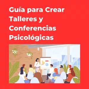 Imagen de portada para Ebook Guía para Crear Talleres y Conferencias Psicológicas
