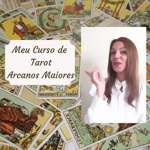 Curso Meu Curso de Tarot, Arcanos Maiores