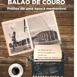 Imagem de capa para o Ebook Balão de Couro: Prélios de uma época memorável