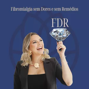 Imagem de capa para o Curso online FORMAÇÃO FDR I Fibromialgia sem Dores e sem Remédios