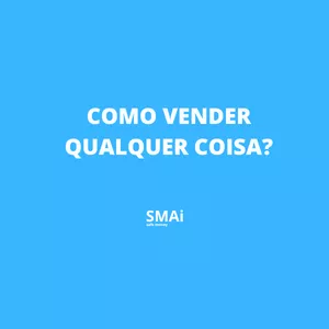 Imagem de capa para o Ebook E-book - Como vender qualquer coisa?