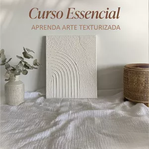 Curso Aprenda Arte Texturizada - Curso Online Essencial